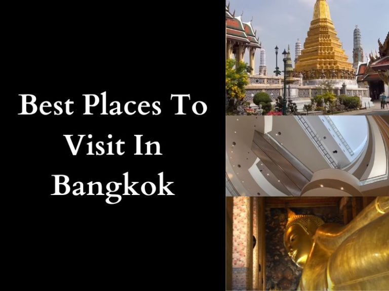 10 Best Places To Visit In Bangkok